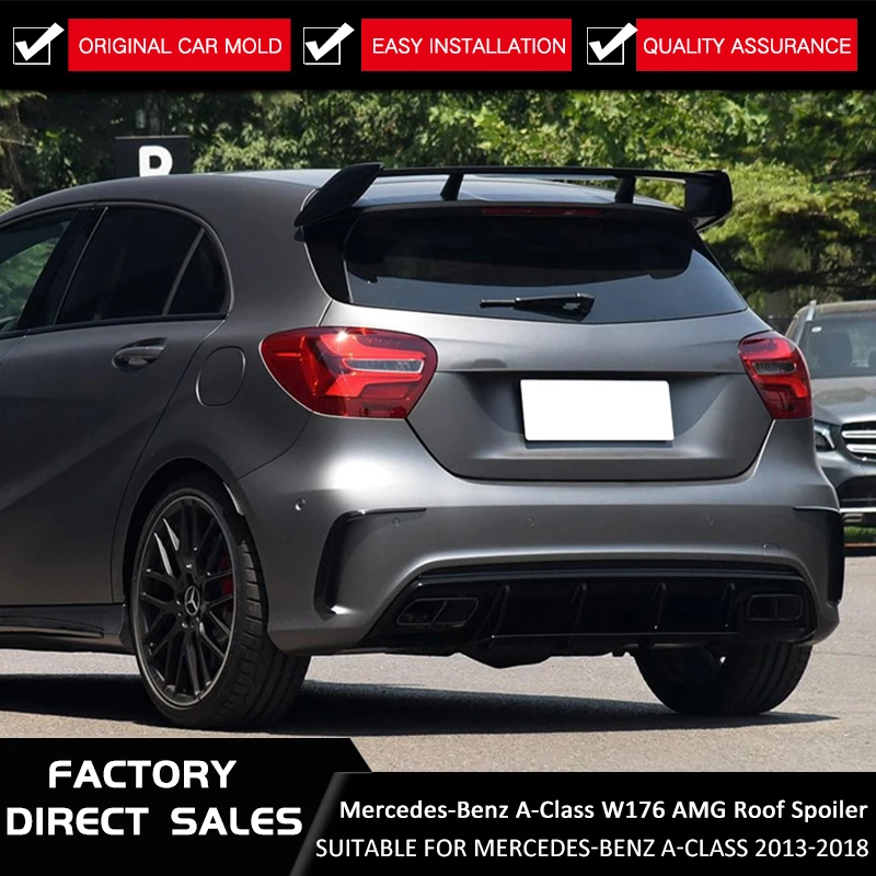 

For Mercedes-Benz A180 A200 A250 A45 A45 AMG four-door carbon fiber roof spoiler tail 2013 - 2018 spoiler