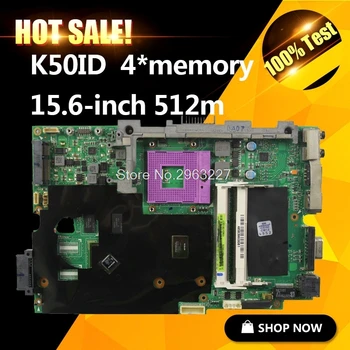 

K50ID Motherboard 512M For Asus K50I K50IE X5DI K50ID Laptop motherboard K50ID Mainboard K50IE K40ID Motherboard test 100% OK