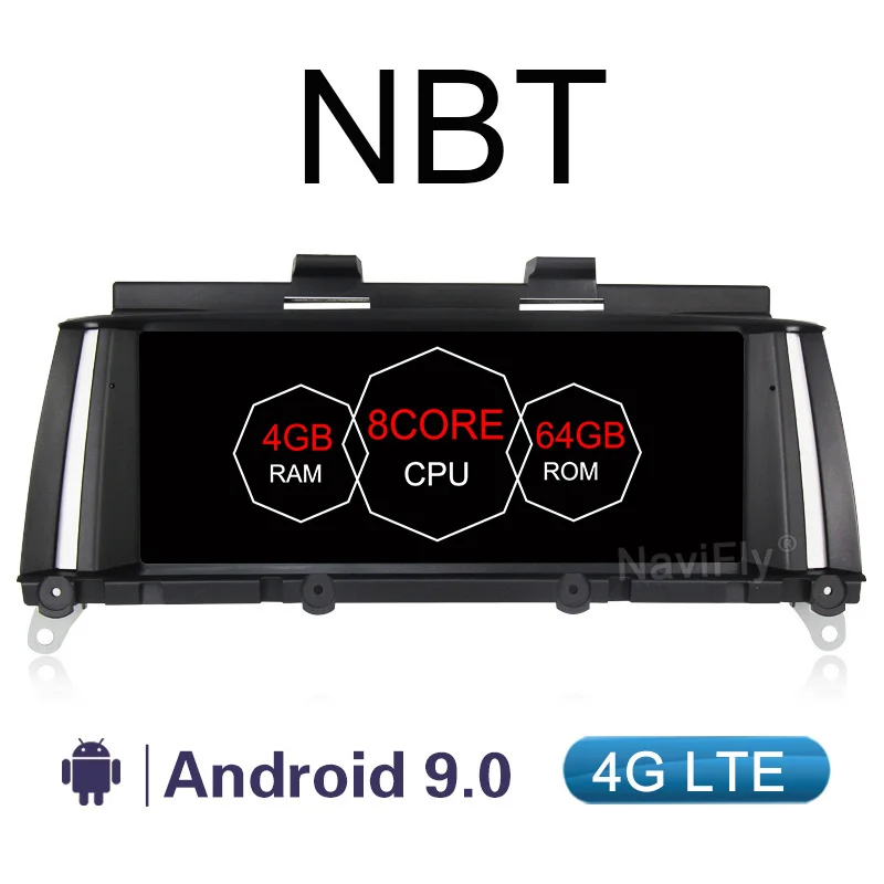 NaviFly 4 Гб+ 64 Гб 8 ядерный 4G LTE Android 9,0 автомобильный мультимедийный плеер для BMW X3 F25/X4 F26 оригинальная автомобильная CIC NBT система gps BT wifi - Цвет: NBT