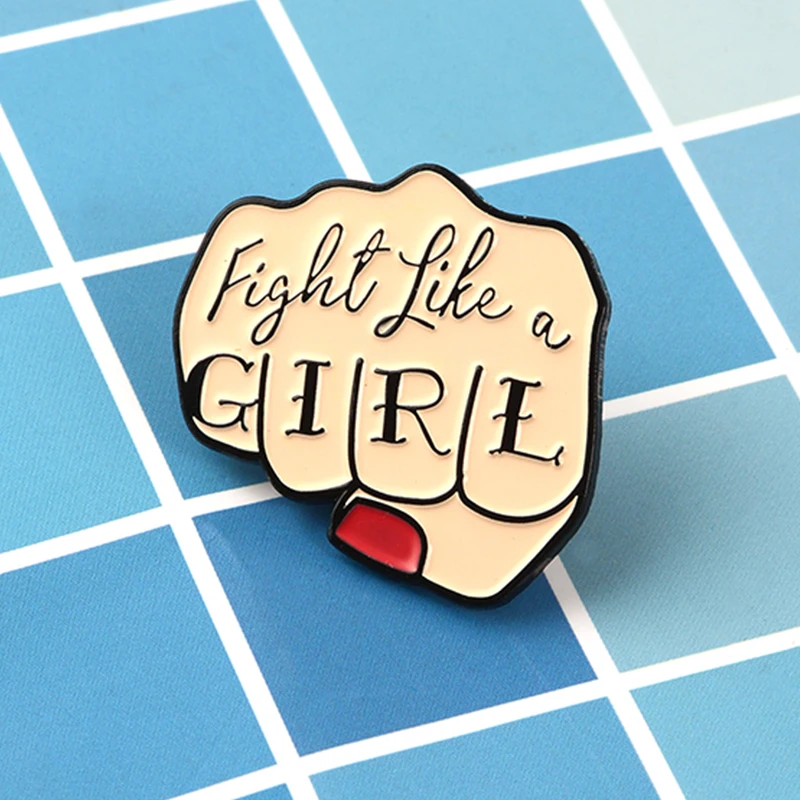 

Feminism Pin Powerful fist "Fight Like A Girl" Encourage women to be strong and brave Enamel brooches Fashion Jewelry Gift