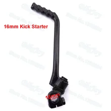 16 мм Kick-Start рычаги для 140cc 150cc 160cc датчик давления мотоцикл для езды по бездорожью YX ycf, SDG SSR thumpstar мотоцикл мотокросса