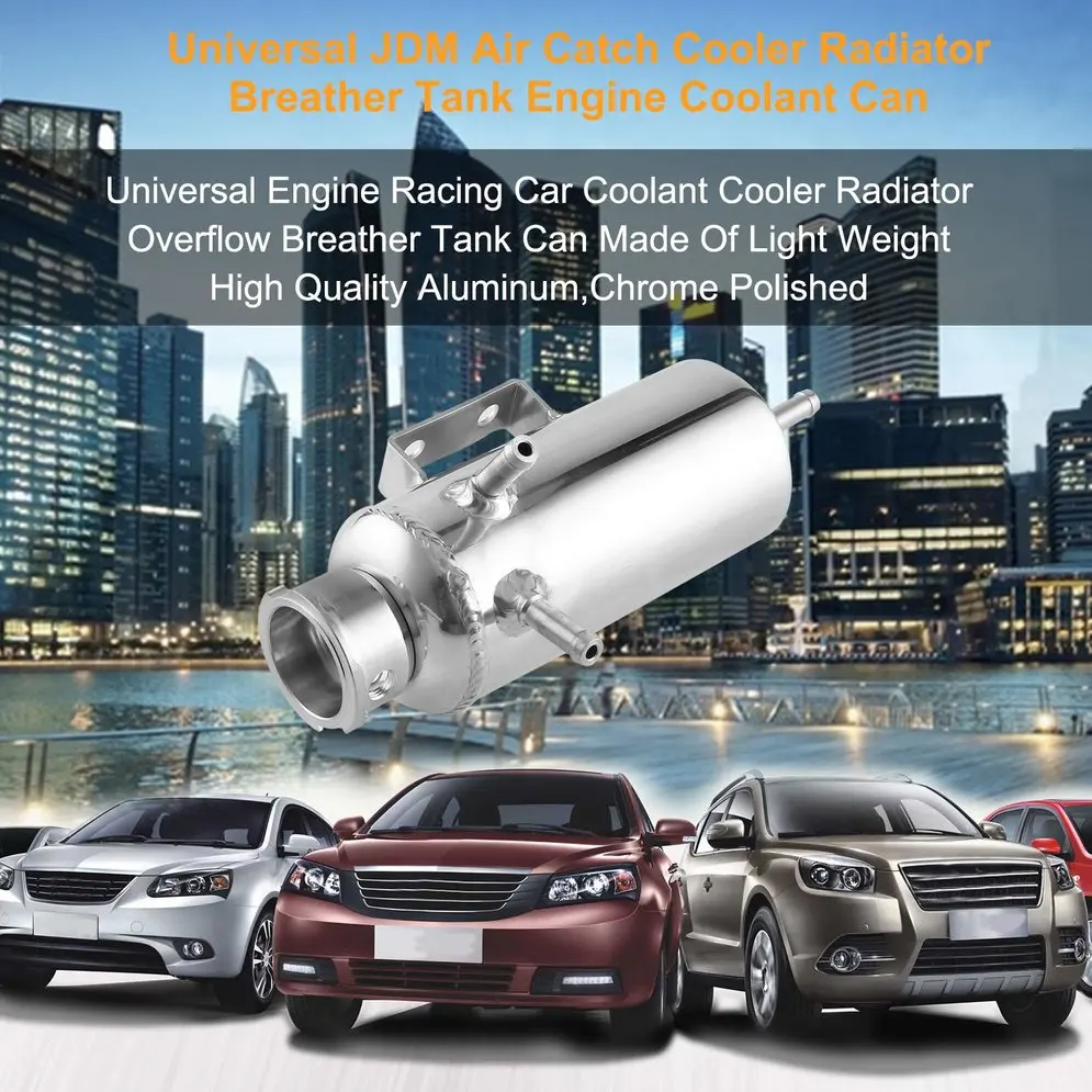 

Universal JDM Air Catch Cooler Radiator Breather Tank Engine Coolant Can Polished Chrome Aluminum Light Weight
