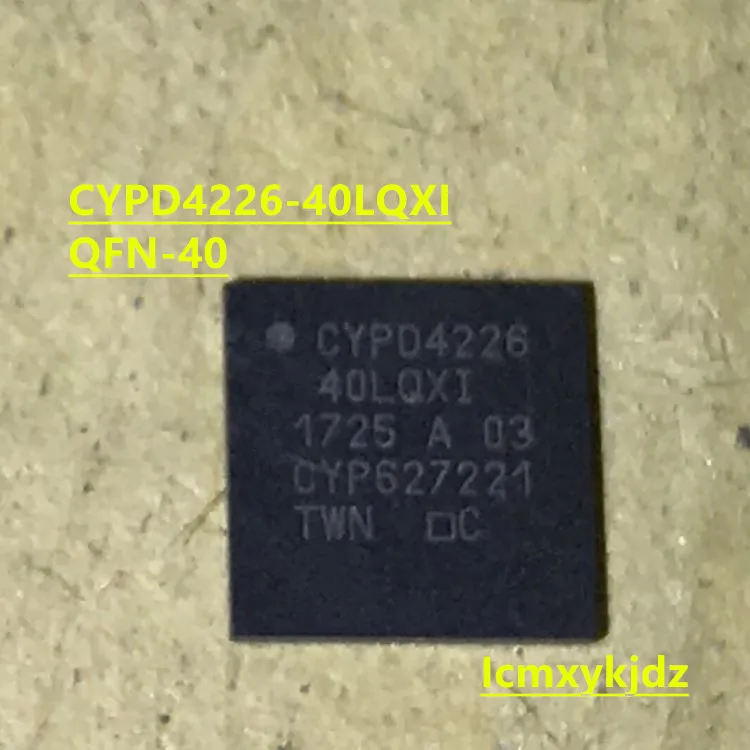 

1Pcs/Lot , CYPD4226-40LQXIT CYPD4226-40LQXI QFN-40 ,New Oiginal Product New original fast delivery