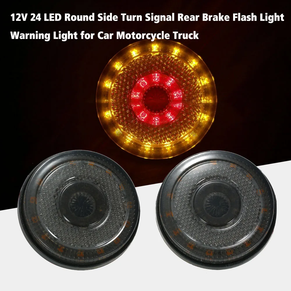 

Car Accessories 1 Pair 12V 24LED Round Side Turn Signal Rear Brake Flash Light Warning Light for Car Motorcycle Truck