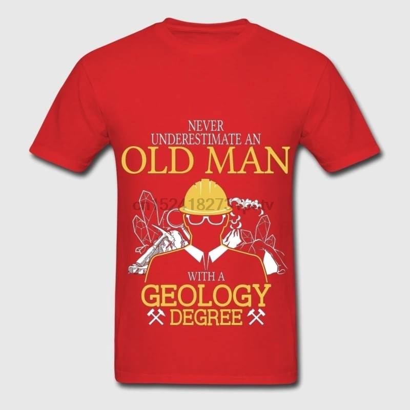 

Never Underestimate Old Man With Geology Degree men's fashion T-shirt