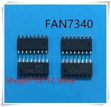 NEW 10PCS/LOT FAN7340 SOP-16 IC