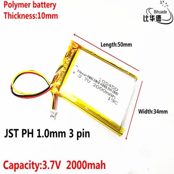 JST PH 1.0mm 3 핀 리튬 배터리, 좋은 품질, 3.7V, 초기 103450, 2000mAh 헤드라이트, GPS 네비게이터, 일반 폴리머 배터리