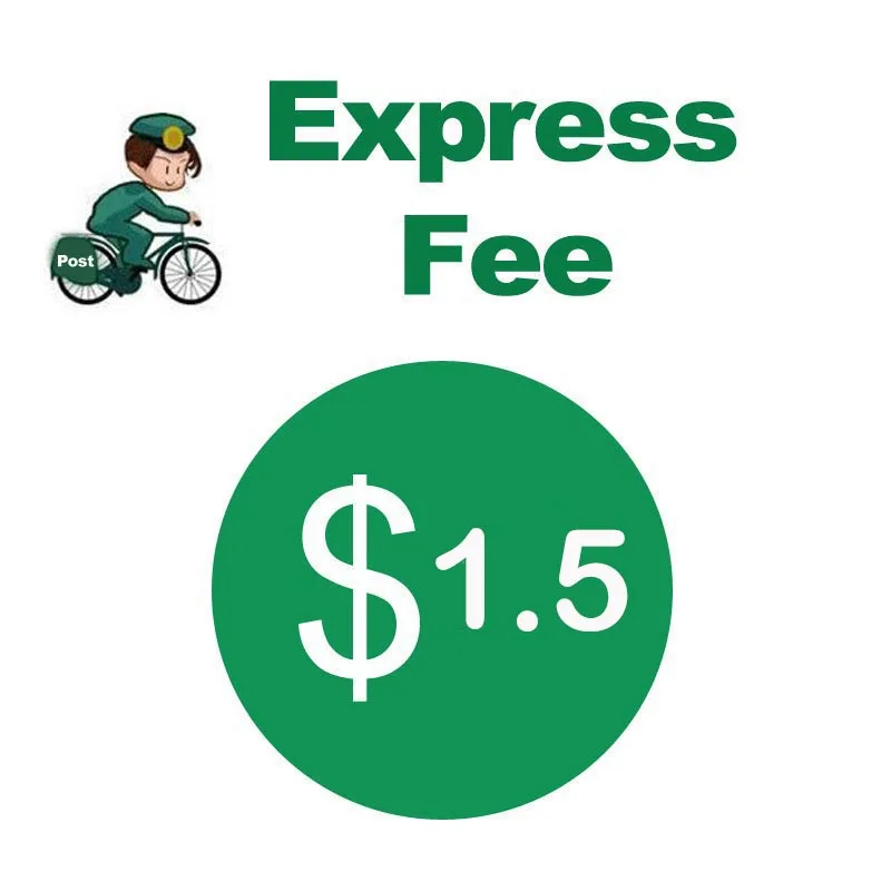 

$1.5 Extra Fee/cost just for the balance of your order/shipping cost