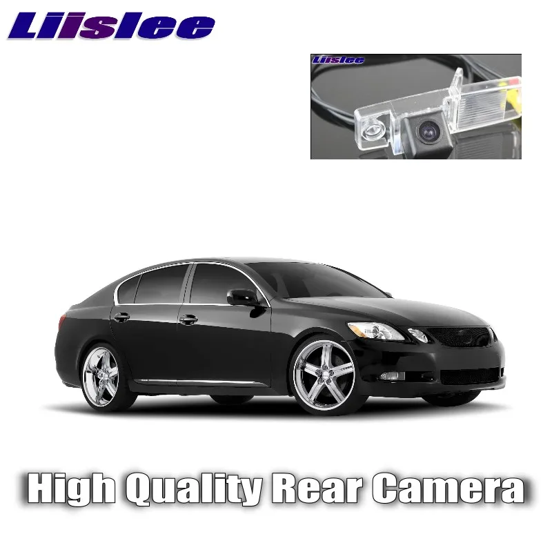 Автомобильная камера Liislee для LEXUS GS 300 350 430 460 450h S190 MK3 2005 ~ 2011 Высококачественная