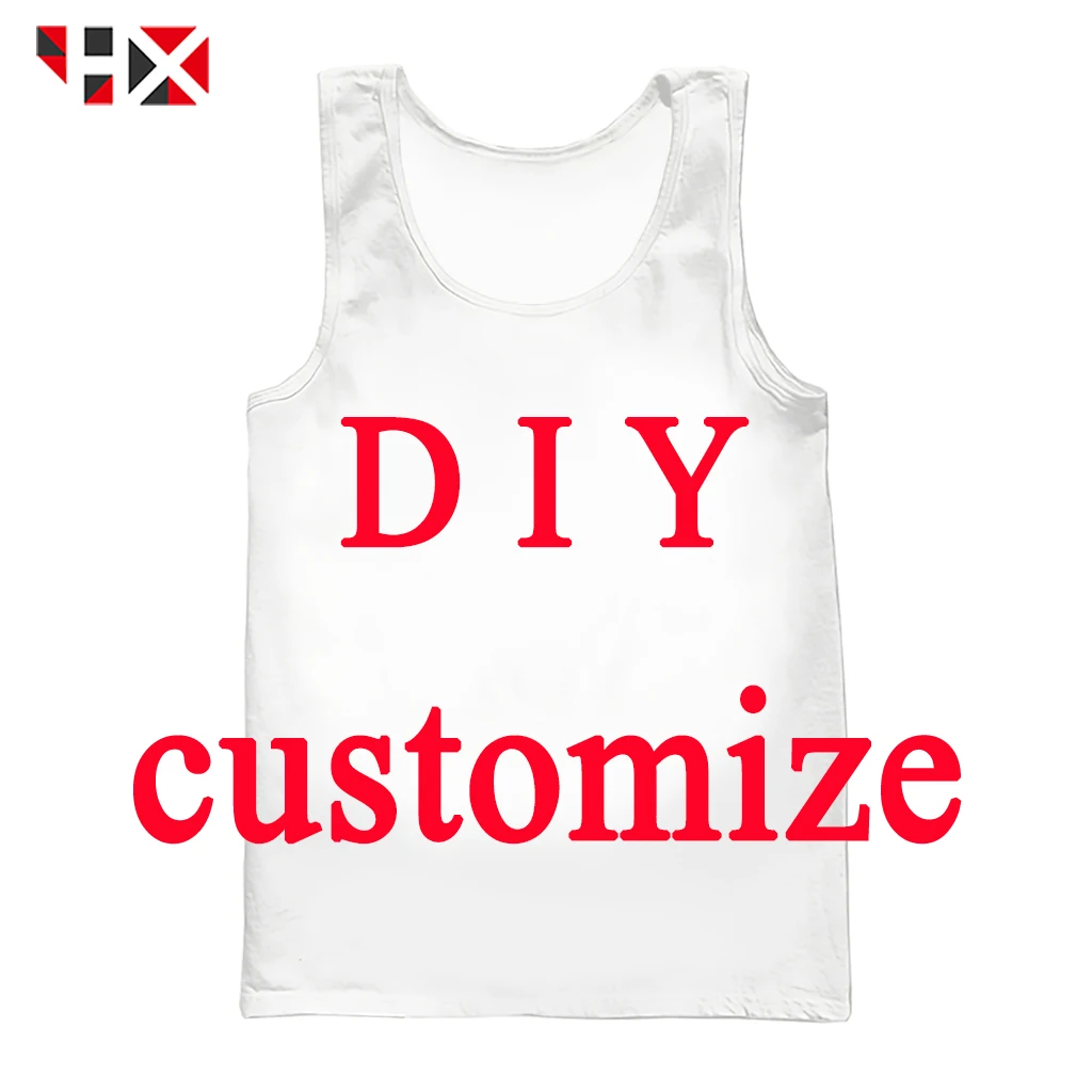 

HX 3D Print DIY Personalized Design Tank Tops Men Women Own Image/Photo/Star/Singer/Anime Casual Men Vest Harajuku Style Z30