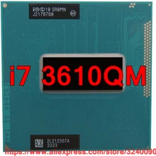 Процессор lntel Core i7 3610qm SR0MN(6 м кэш/2,3 ГГц-3,3 ГГц/четырехъядерный) i7-3610qm процессор для ноутбука