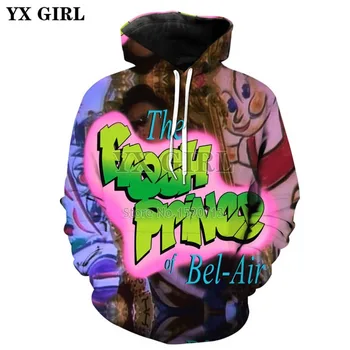 

YX GIRL 2018 New Fashion Hoodies The Fresh Prince of Bel Air 3D Print Hooded Sweatshirt Will Smith casual O-Neck pullovers