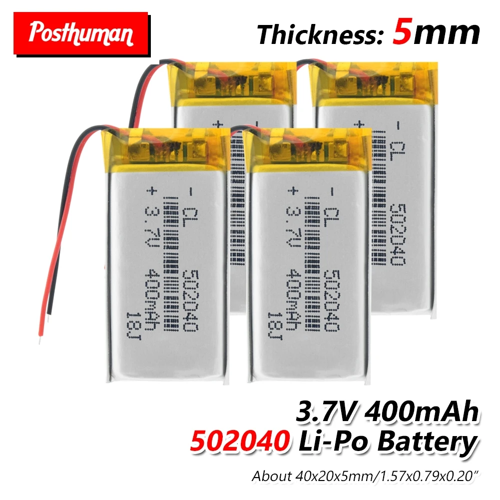 

POSTHUMAN Rechargeable 3.7V 400mAh 502040 Battery Lithium Polymer Battery Li-Po li ion Lipo cells For MP3 MP4 GPS Recorder Pen