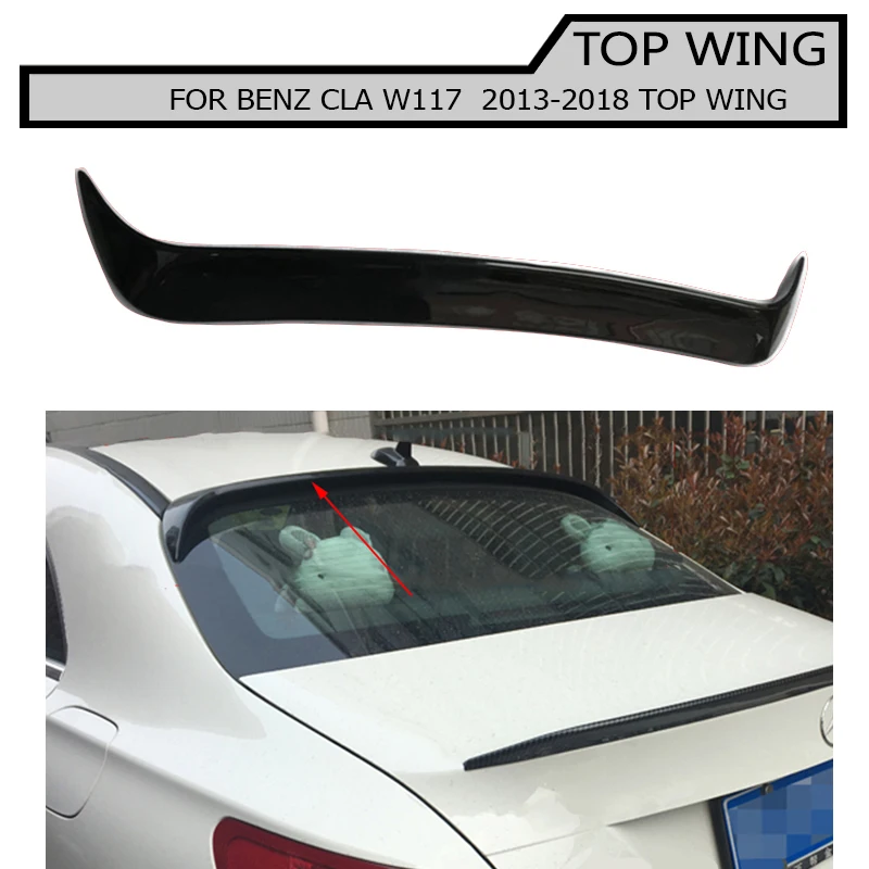 

Rear Trunk Wings Spoiler top wing fit For Mercedes Benz CLA Spoiler CLA45 W117 C117 cla 200 250 260 2013 - 2018