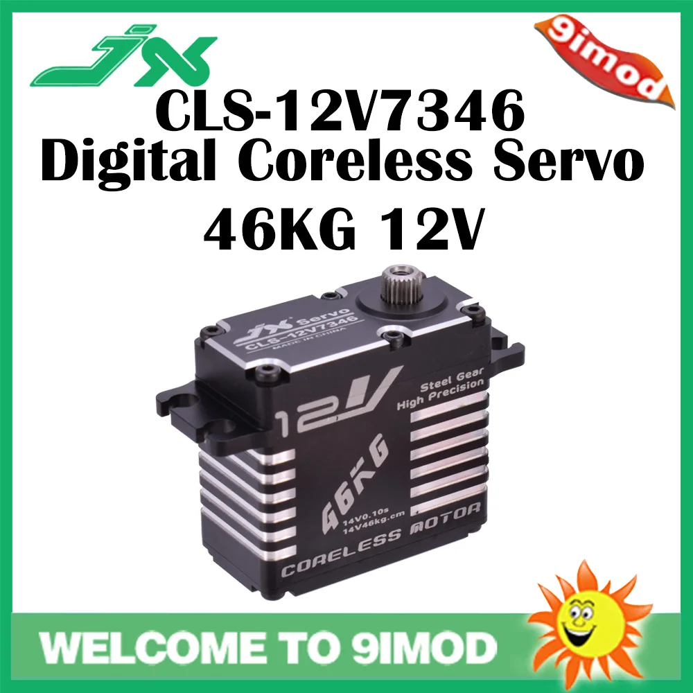 JX Servo CLS 12V7346 46 кг 12 в металлический алюминиевый Цифровой без сердечника для