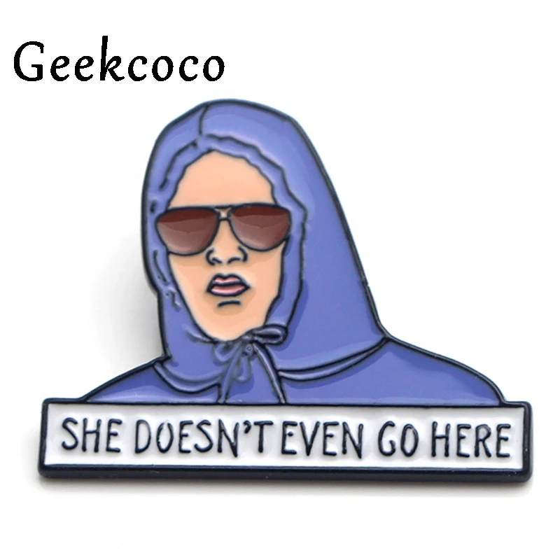 

She doesn't even go here Brooches for men women Pride Enamel Pins medal insignia shirt backpack clothes decoration Badges J0098