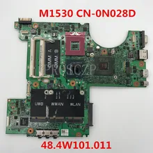Для XPS серия M1530 CN-0N028D 0N028D N028D Материнская плата ноутбука 07212-1 48.4W101.011 протестированы