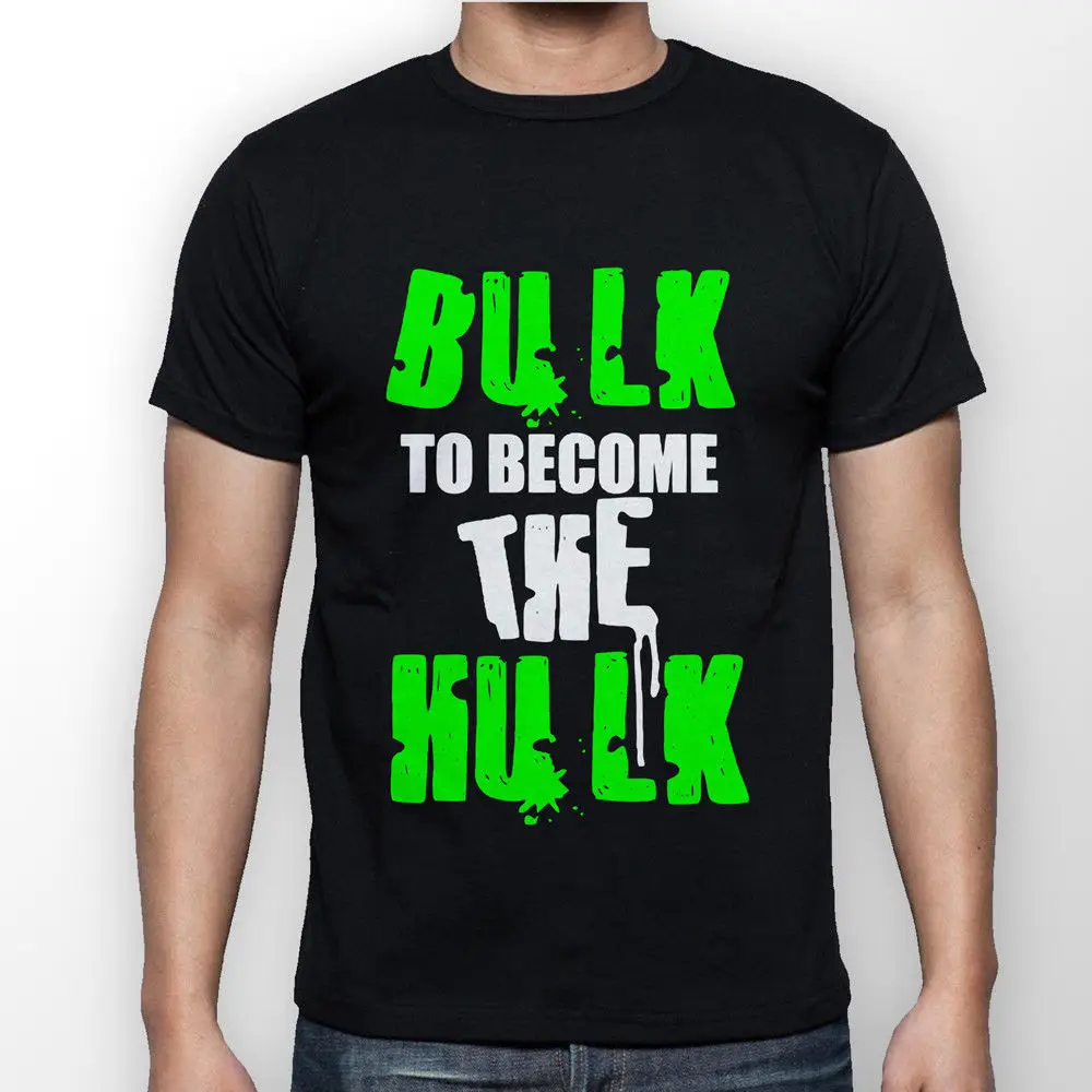 Cool Funny T Shirt High Quality Tees Short Sleeve Bulk To Become The Hulk Men Black T-Shirt Regular Crew Neck Tee Shirt For Men