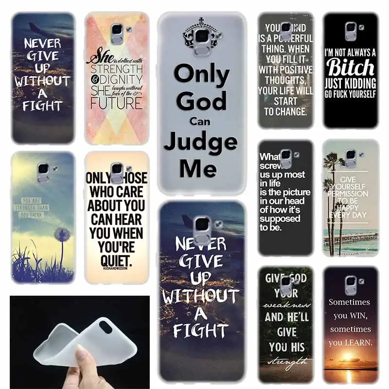 

case Soft Cover TPU Coque For Samsung Galaxy J6 J8 J3 J5 J7 J4 Plus 2018 2016 2017 EU Prime Pro Ace j610 Inspirational phrase