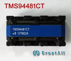 Новый TMS94481CT трансформатор ЖК-дисплей/ТВ высоковольтного трансформатора катушка Трансформатора