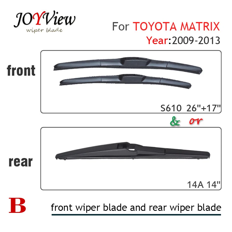 S610 26 &quot+ 17&quot спереди стеклоочистителя и 14A заднего для Toyota Matrix (2009 2013) 14 &quotсзади