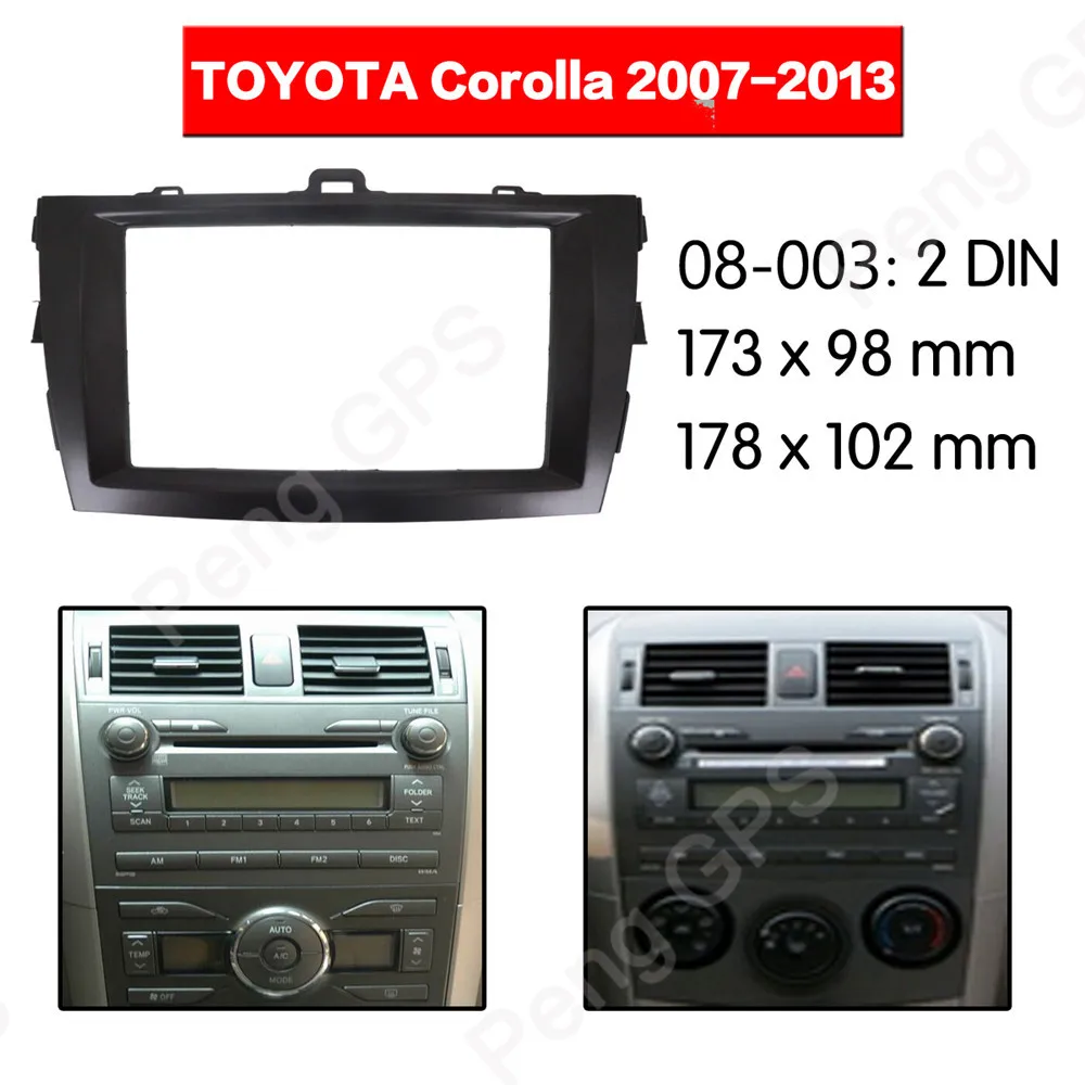 

2 DIN Car Radio stereo Fitting installation adapter fascia For TOYOTA Corolla 2007 2008 2009 2010 2011 2012 2013 frame Audio