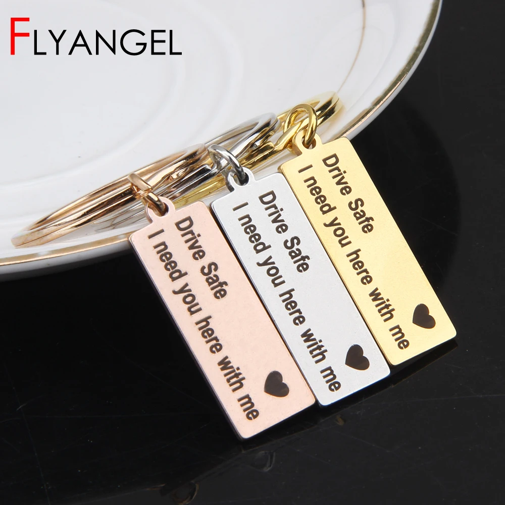 Custom Fashion Keyring Gifts Engraved Drive Safe I Need You Here With Me Keychai