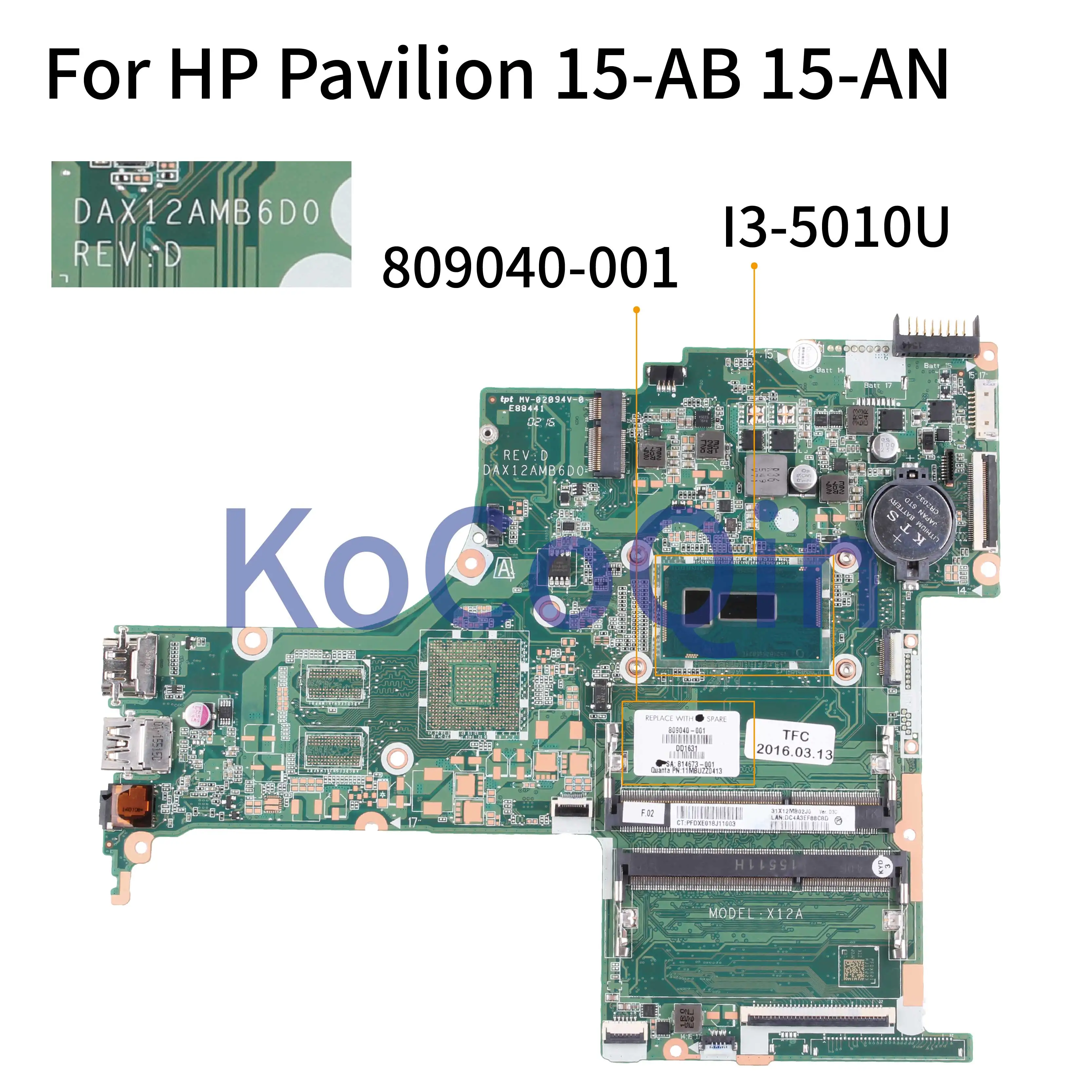 Материнская плата KoCoQin для ноутбука HP Pavilion 15 AB 15T Системная 809040 001 601