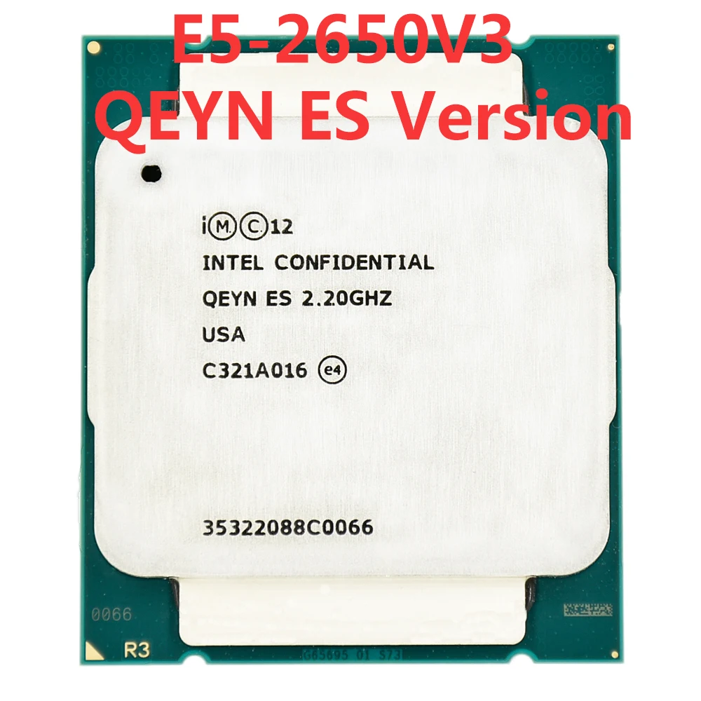 Intel Xeon сервер QEYN ES инженер образец E5-2650V3 ES версии QEYN 2,20 ГГц 105 Вт 10-ядерный Натяжной канат длиной 25 м E5-2650 V3 LGA2011-3 процессор