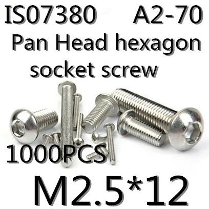 

1000pcs/lot Stainless Steel 304 ISO7380 M2.5*12 Pan Head Hexagon Socket Button Head Cap Screws