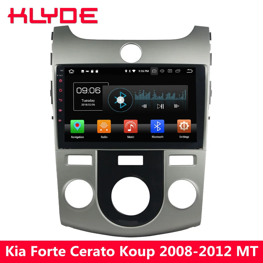 

KLYDE 9" 4G Octa Core Android 8 4GB RAM 32GB ROM Car DVD Multimedia Player For Kia Forte Cerato Koup 2008 2009 2010 2011 2012 MT