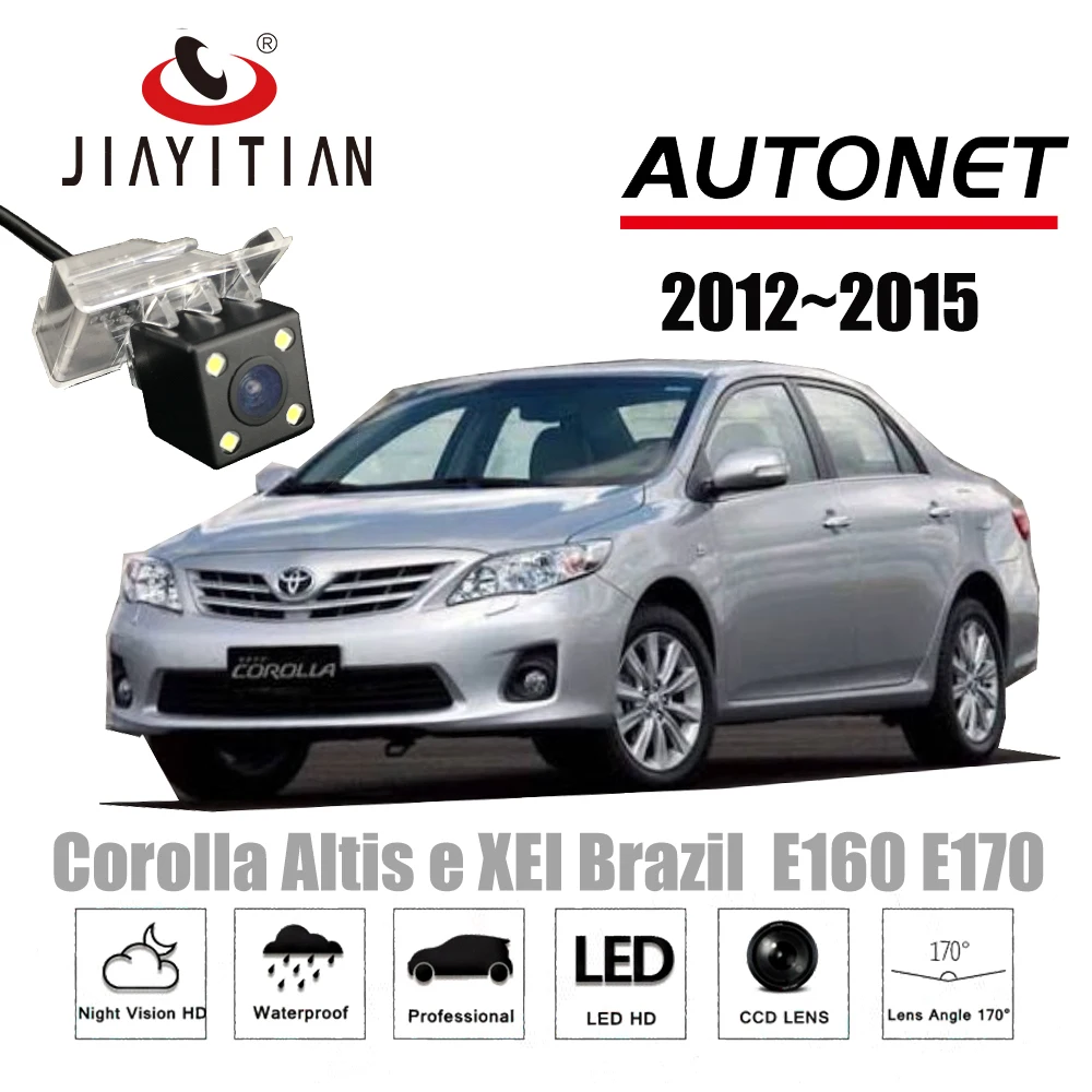 

JIAYITIAN rear view camera for toyota Corolla Altis e XEI Brazil E160 E170 CCD Night Vision Backup Camera License Plate camera