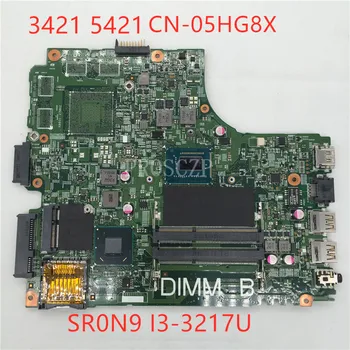 

High quality 3421 5421 laptop motherboard CN-05HG8X 05HG8X PWB: 5JBY4 REV:A00 SR0N9 I3-3217U DDR3L 100% fully tested