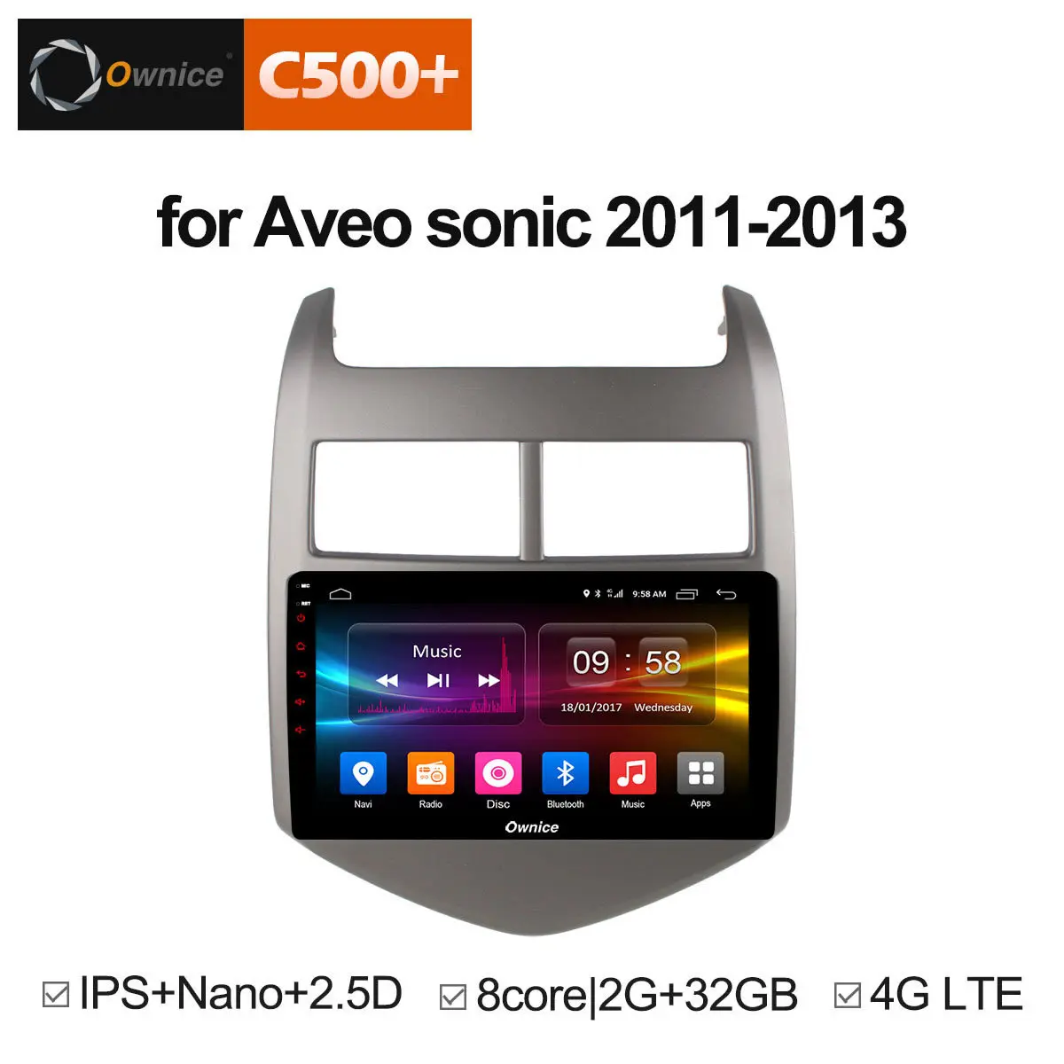 

Ownice C500+ G10 Octa 8 Core Android 8.1 Car DVD player FOR CHEVROLET AVEO SONIC 2011 - 2013 car audio stereo gps navi 4G SIM
