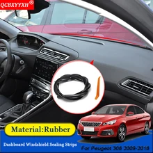 QCBXYYXH автомобильный Стайлинг резиновые анти-звуконепроницаемые не пропускающие шума пылезащитные приборной панели автомобиля Лобовое стекло уплотнительные полосы для peugeot 308 2009