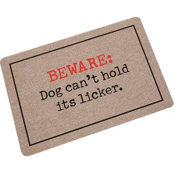 

Drop Shipping beware dog can't hold its licker Print Mats Anti Slip Floor Carpet Doormat for Bathroom Kitchen Entrance Rugs