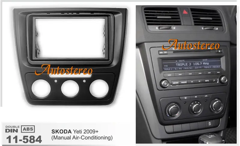 

Car DVD Fitting Kit installation Car audio Radio fascia frame audio for for SKODA Yeti 2009+ (Manual Air-Conditioning) ZWA11-584