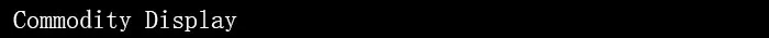 commodity display