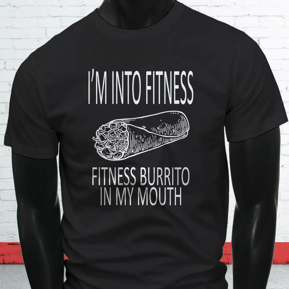 

Fitness Burrito Black Gymer Sarcasm Mexican Humor Mens Fashion Casual T-Shirt