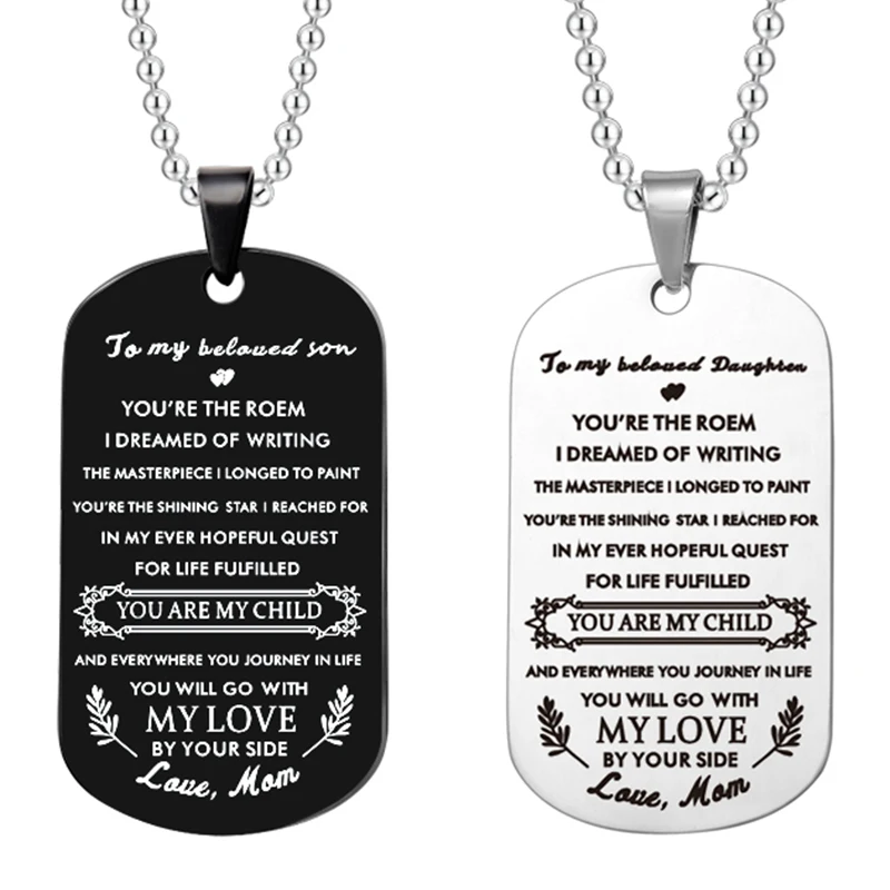 

Stainless Steel jewelry To My Beloved Son and Daughter Engraved You Are The Poem dog tag Pendant Chain Necklace From Mom Gifts