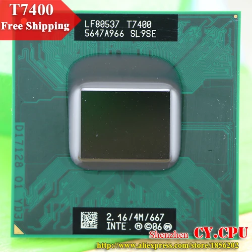 Intel cpu ноутбук Core 2 Duo T7400 4M Разъем 479 кэш/2 16 ГГц/667/двухъядерный процессор ноутбука |