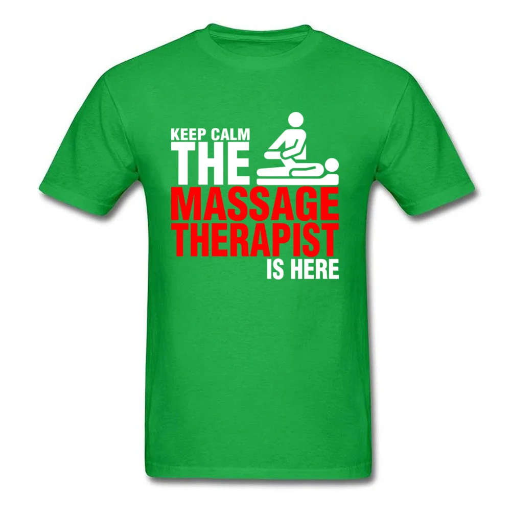 Keep Calm The Massage Therapist Is Here_green