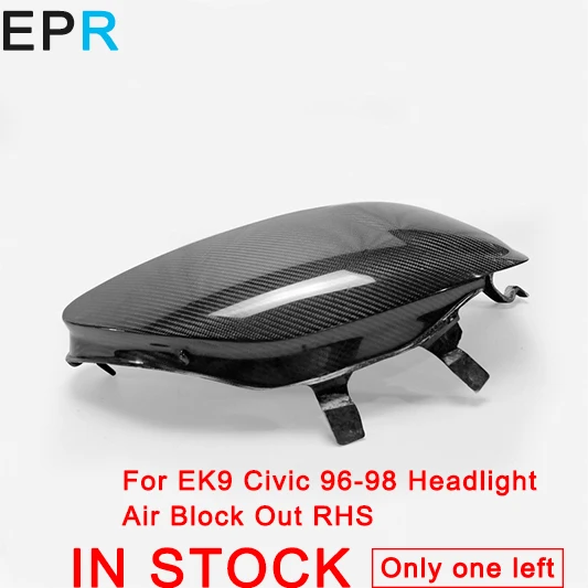 

For EK9 Civic 1996-1998 Carbon Fiber Headlight Air Block Out RHS For Honda Glossy Fibre Accessories