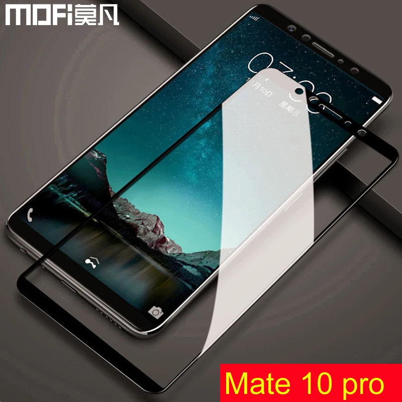 huawei mate 10 pro glass Mofi full cover 6.0 inch film protector mate10 pro screen protecor huawei mate 10 pro glass