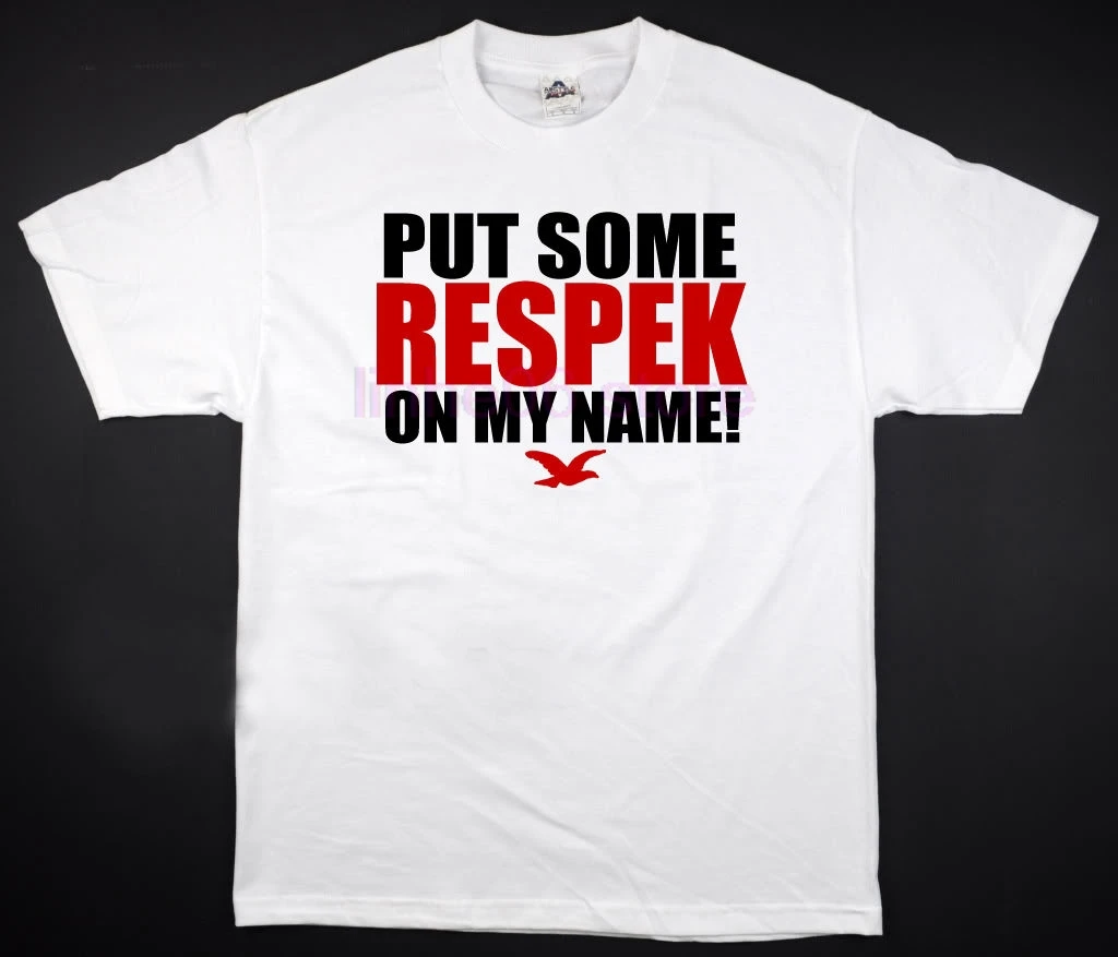 Put Some RESPEK on My Name! - T-Shirt Birdman Breakfast Club All Sizes S-2XL Men'S High Quality Printed Hipster T Shirt Put Some RESPEK on My Name! - T-Shirt Birdman Breakfast Club All Sizes S-2XL Men'S High Quality Printed Hipster T Shirt