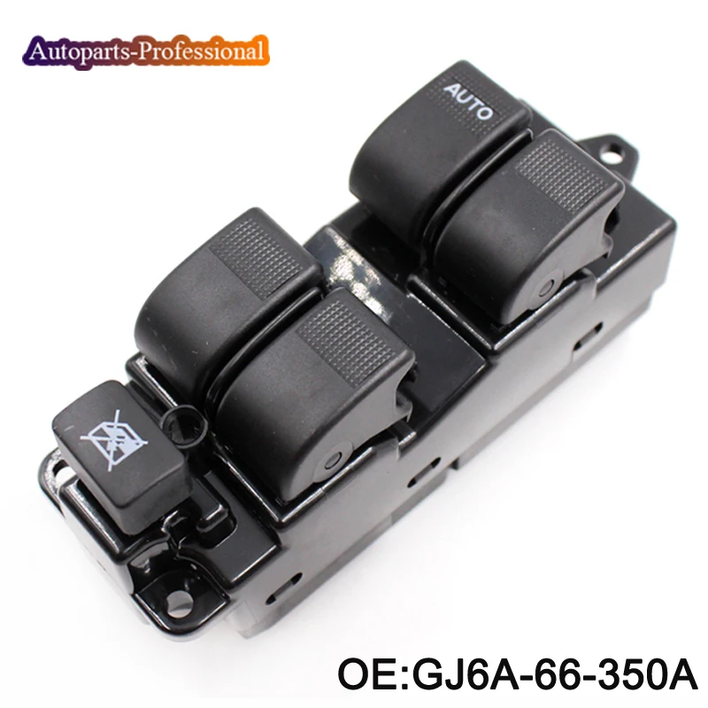 GJ6A 66 350A GJ6A66350A для Mazda 6 323 FML Premacy Новинка Высокое качество силовое окно мастер