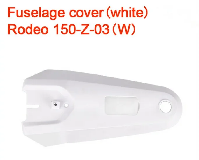 

F18092/F18133 Original Walkera Rodeo 150 spare parts 150-Z-03(W) Z-03(B) Rodeo 150-Z-03(B) body cap