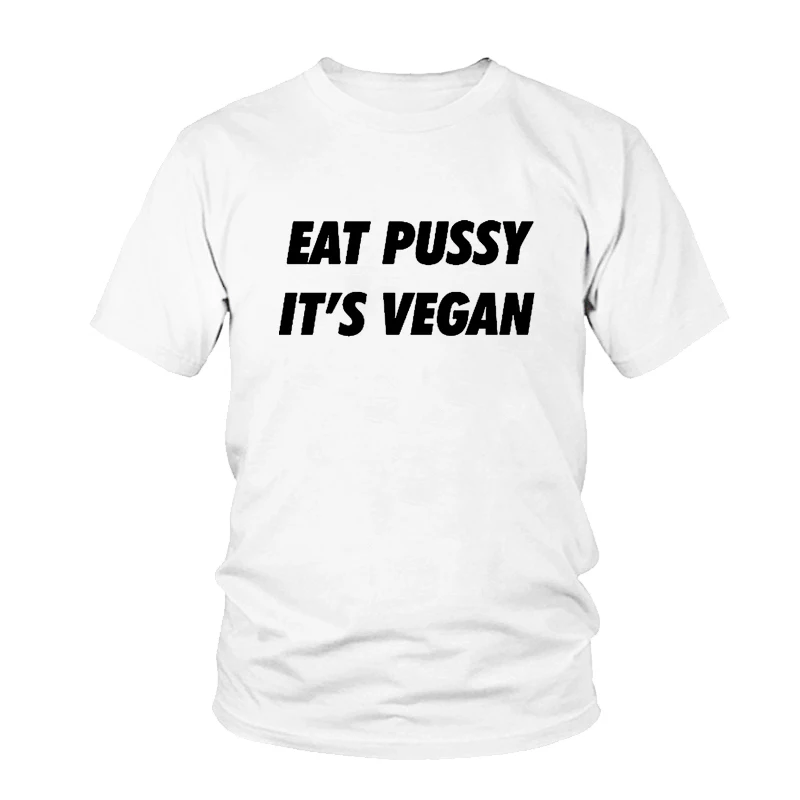 Забавная футболка для девочек футболки tumblr Eat Pussy его веганский женский с