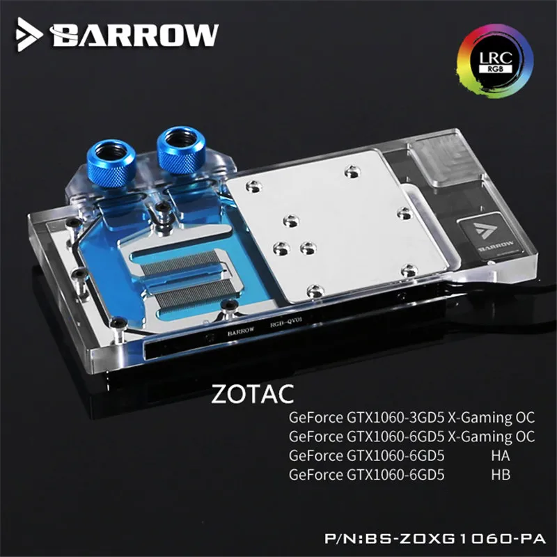 

BS-ZOXG1060-PA Barrow Graphis Card Full Coverage gpu block for GeForce GTX1060-3GD5 X-Gaming OC pc watercooling gadget