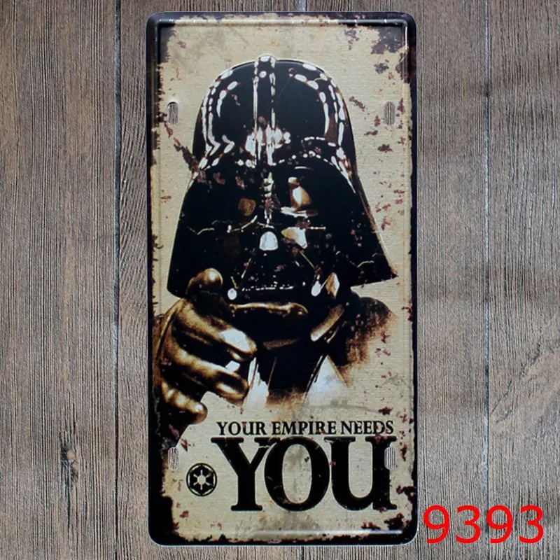 

15x30cm vintage license plates STAR WARS YOUR EMPIRE NEEDS YOU iron painting wall sticker number plate metal craft
